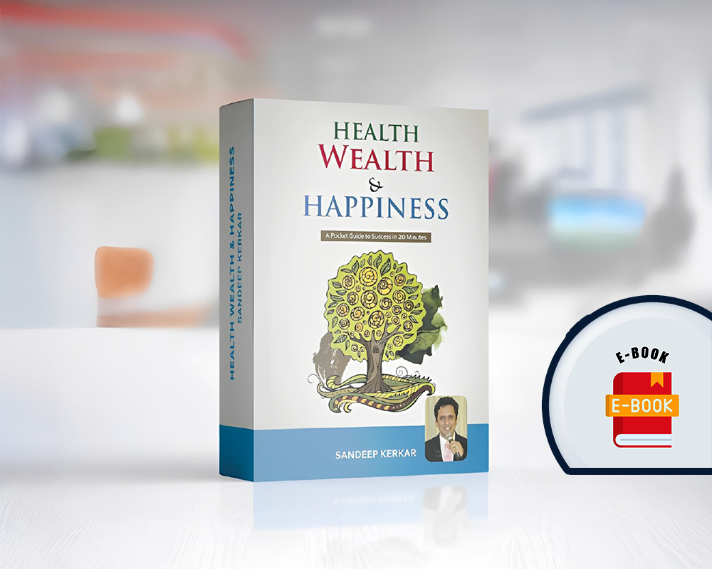 Health Wealth and Happiness – E Book